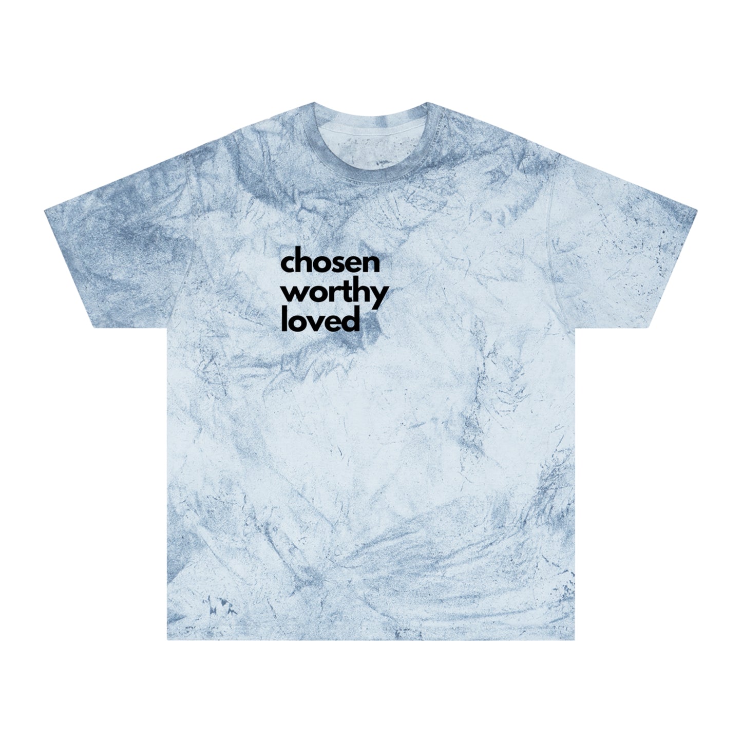 Chosen Worthy Loved | Unisex Color Blast T-Shirt