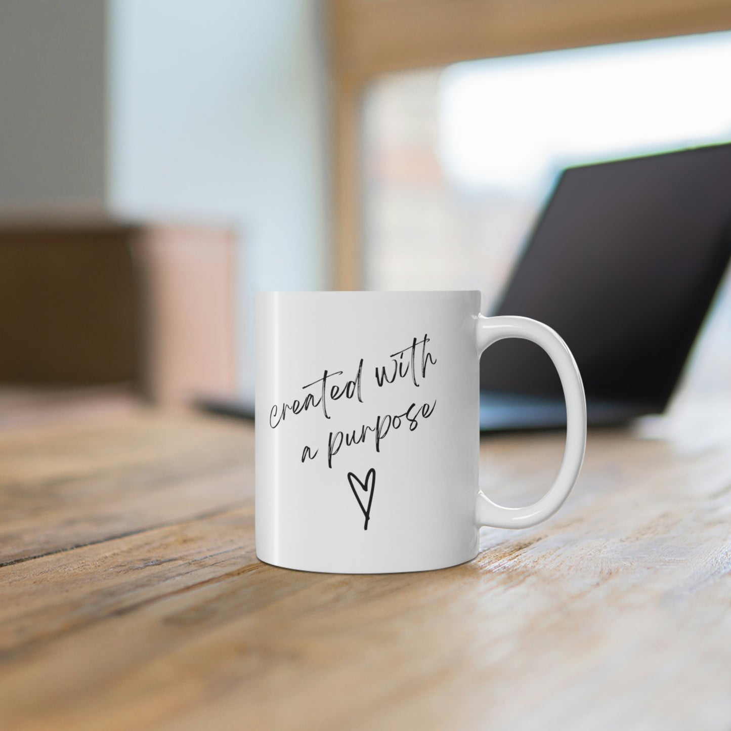 Created with a purpose Mug 11oz