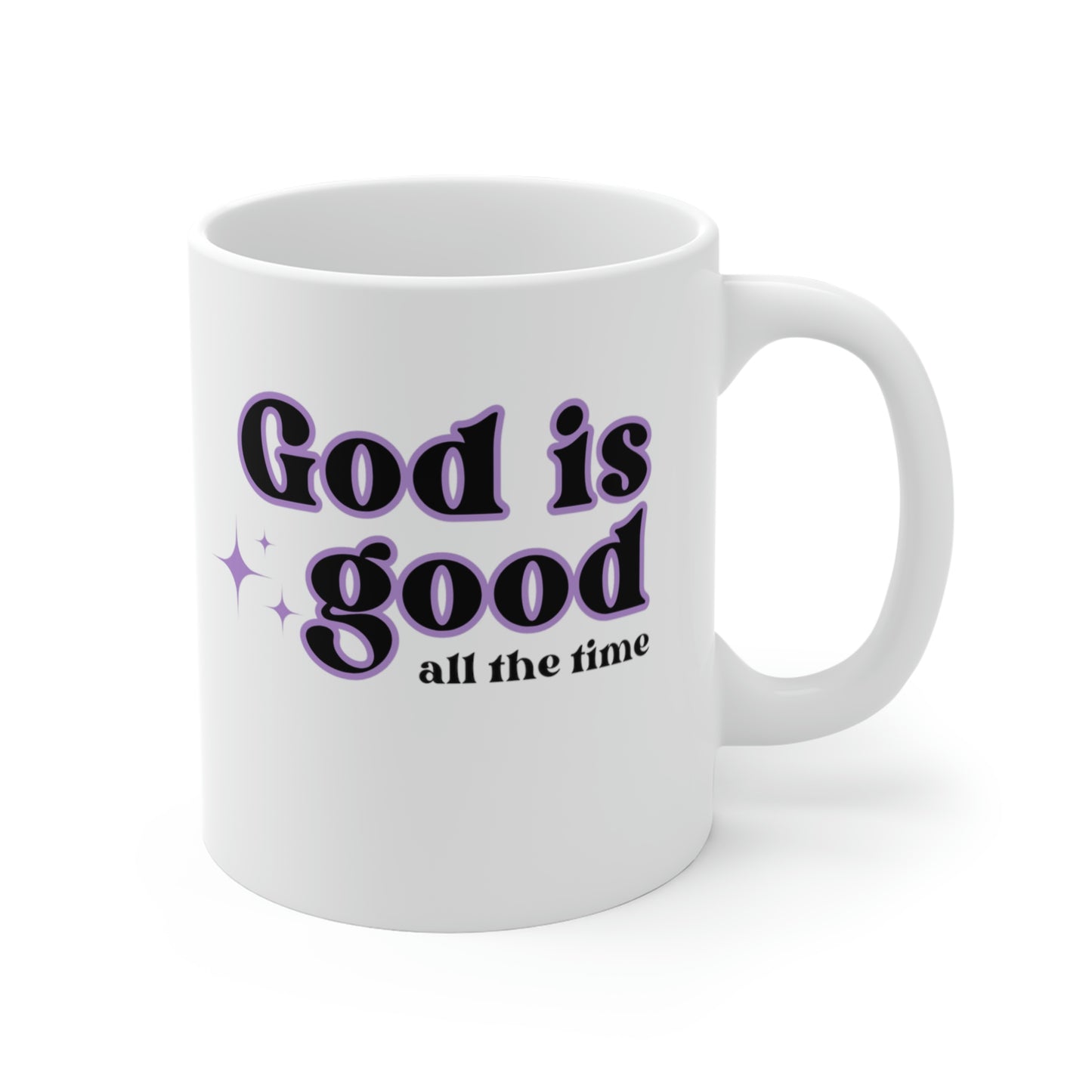 God is GOOD Mug 11oz