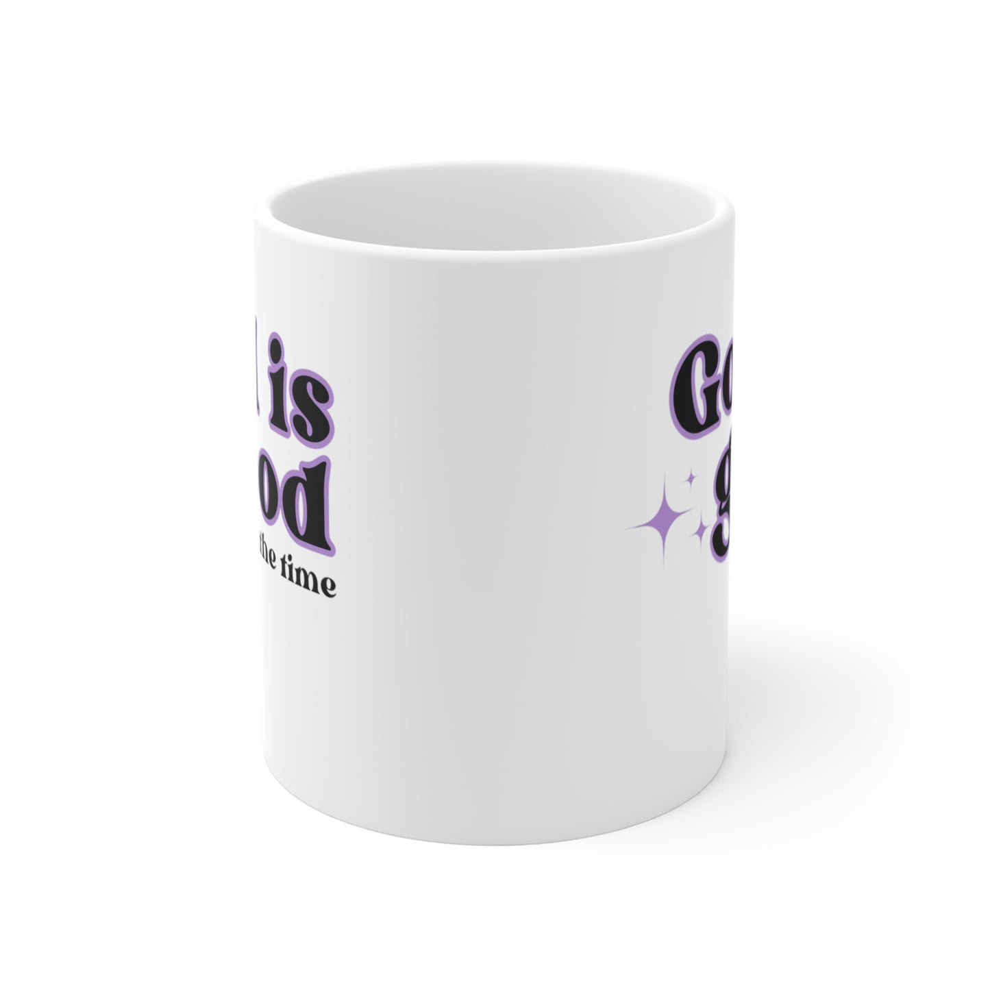 God is GOOD Mug 11oz