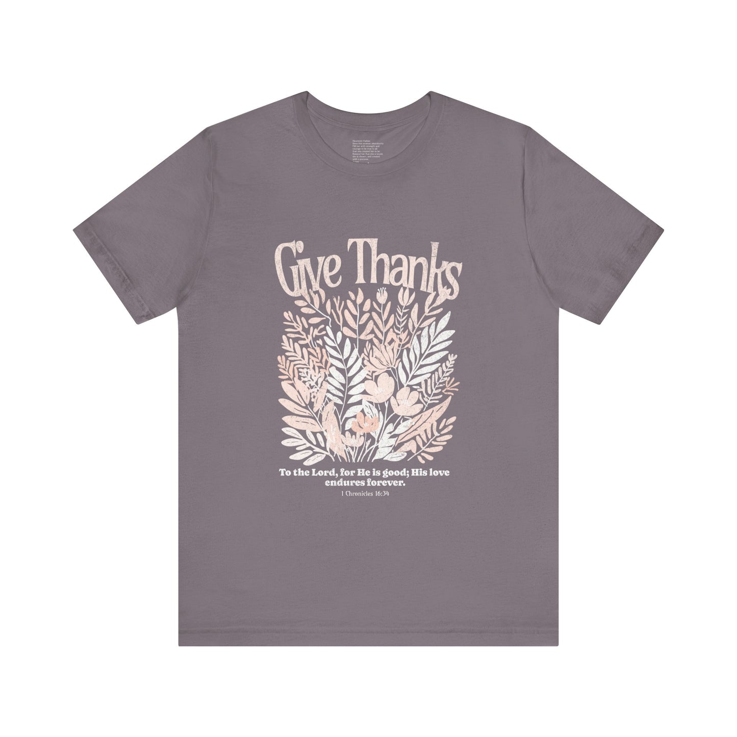 Give Thanks to the Lord | Unisex Tee