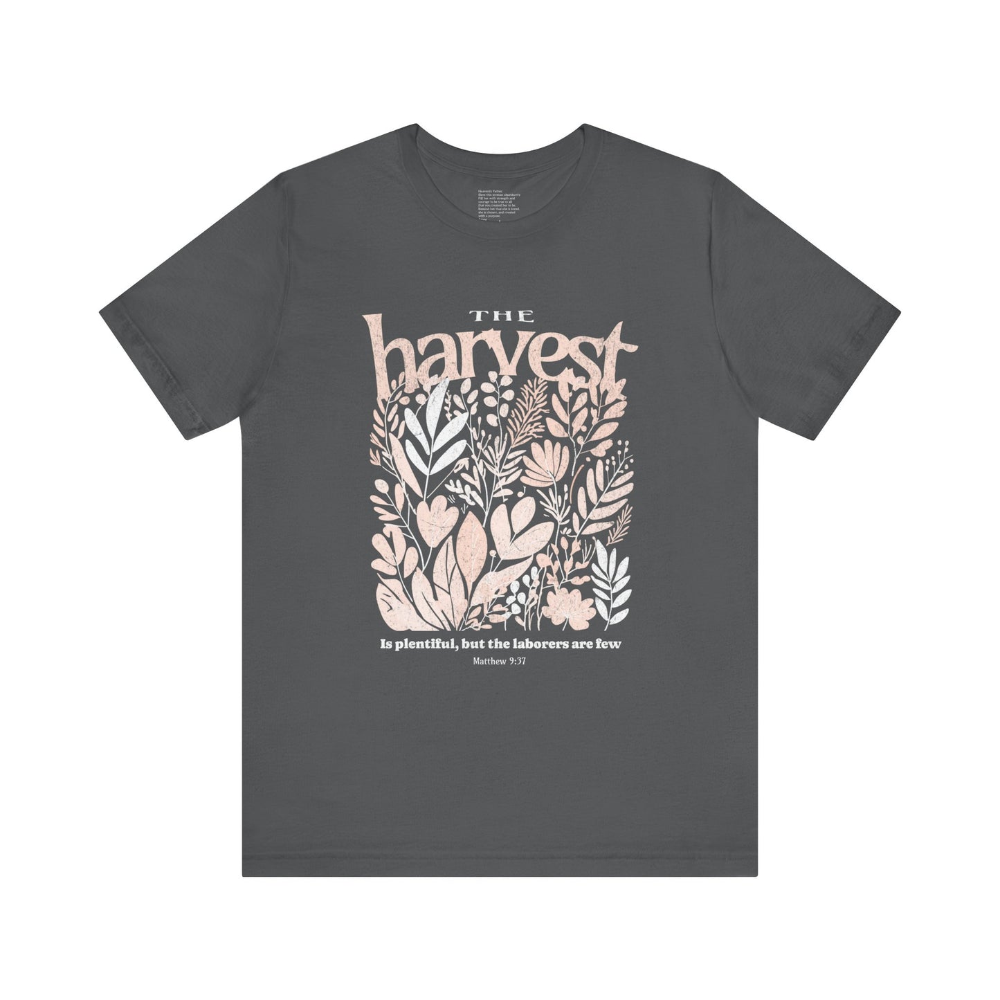The Harvest is Plentiful | Unisex Tee