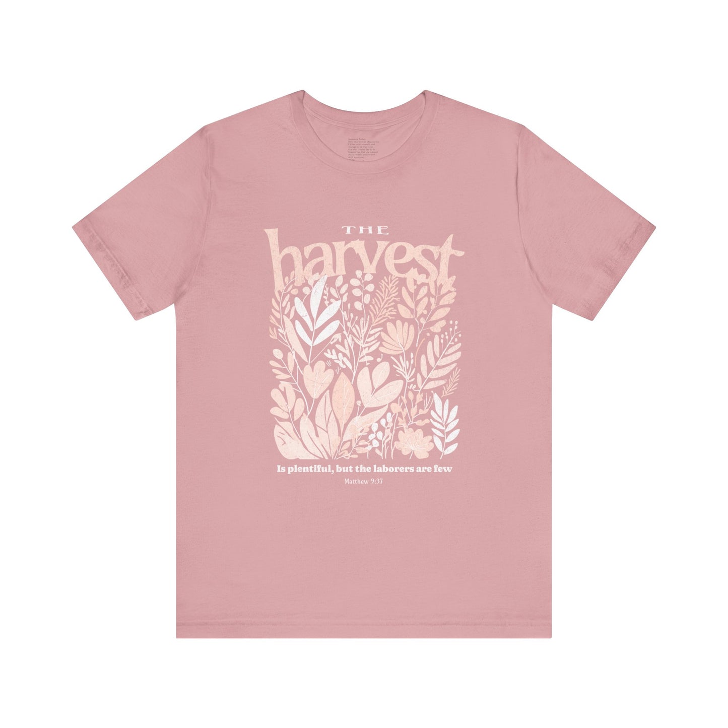 The Harvest is Plentiful | Unisex Tee