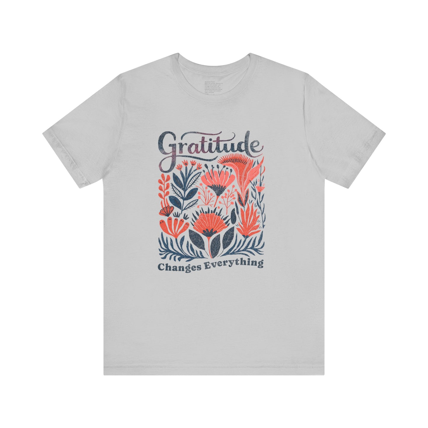 Gratitude Changes Everything COLOR | Unisex Tee