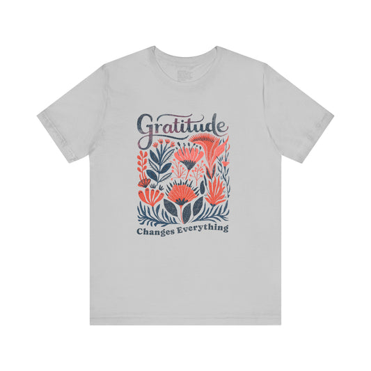 Gratitude Changes Everything COLOR | Unisex Tee