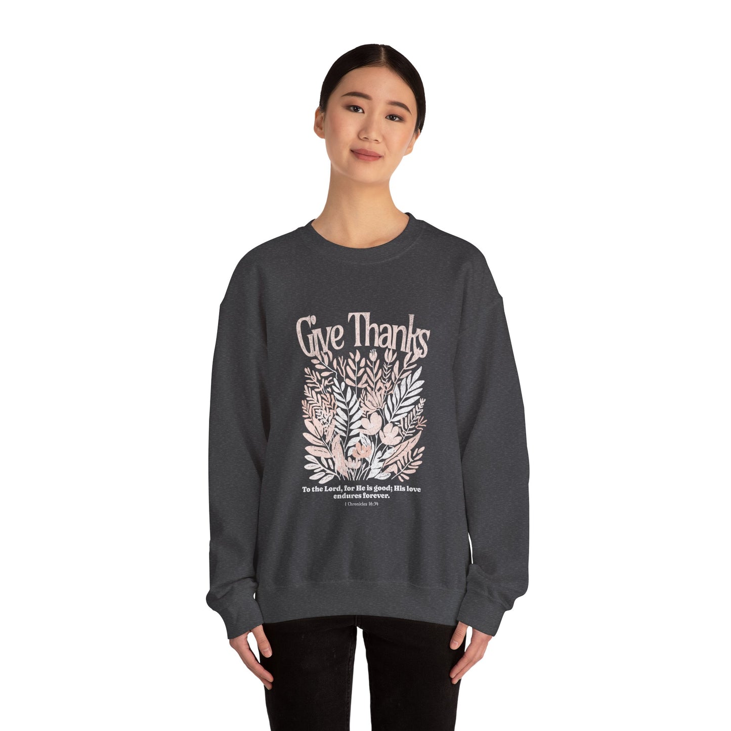 Give Thanks | Crewneck Sweatshirt
