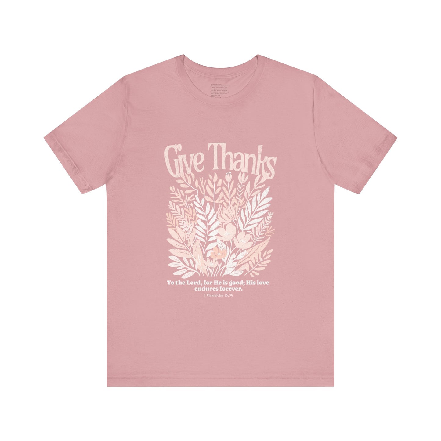 Give Thanks to the Lord | Unisex Tee