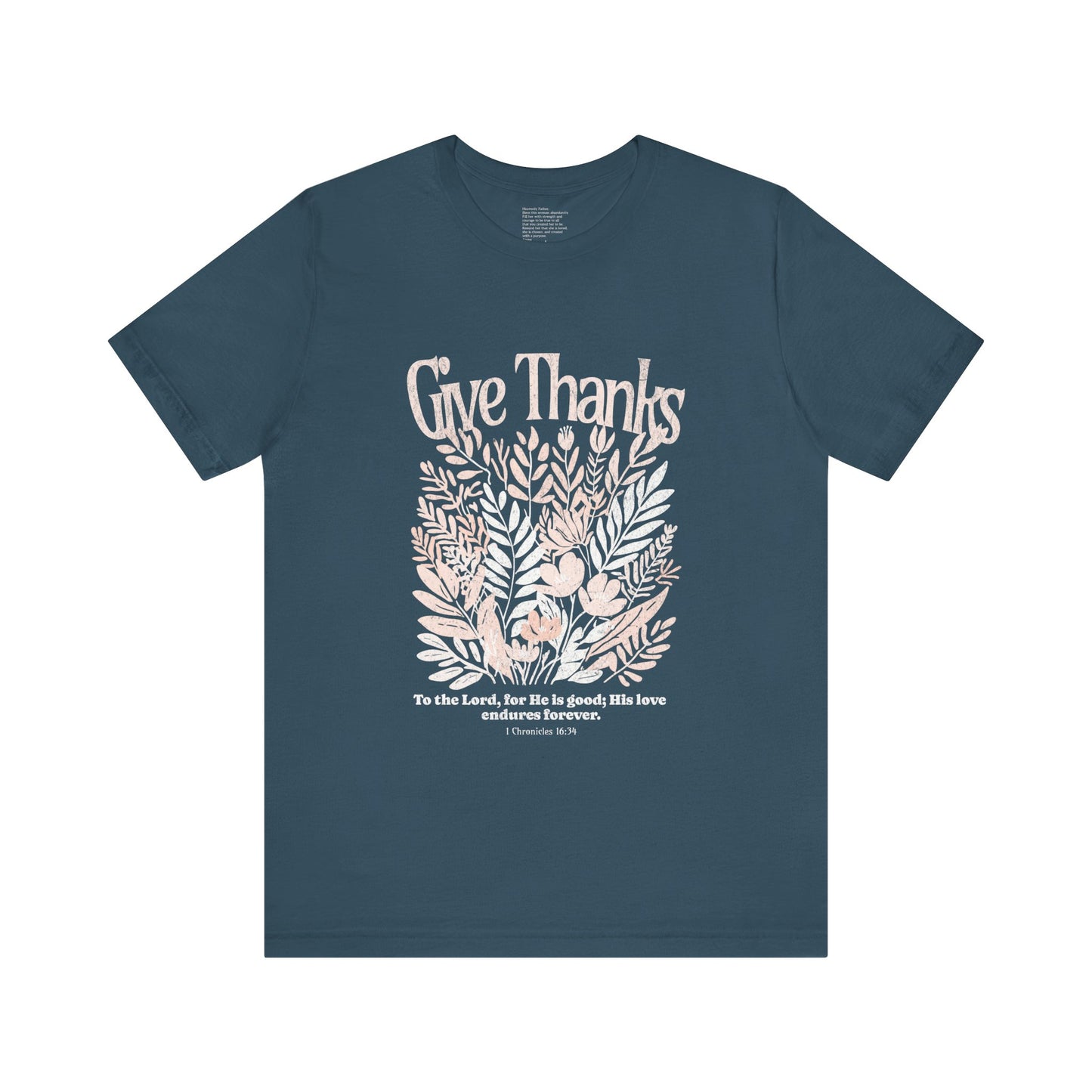 Give Thanks to the Lord | Unisex Tee