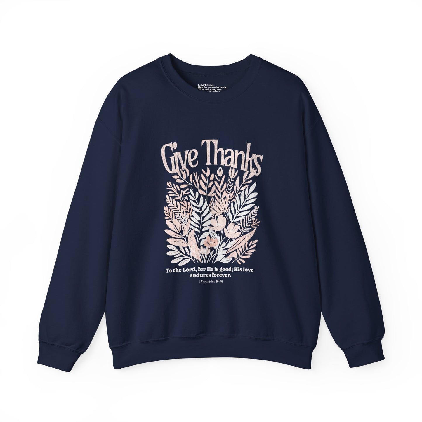 Give Thanks | Crewneck Sweatshirt