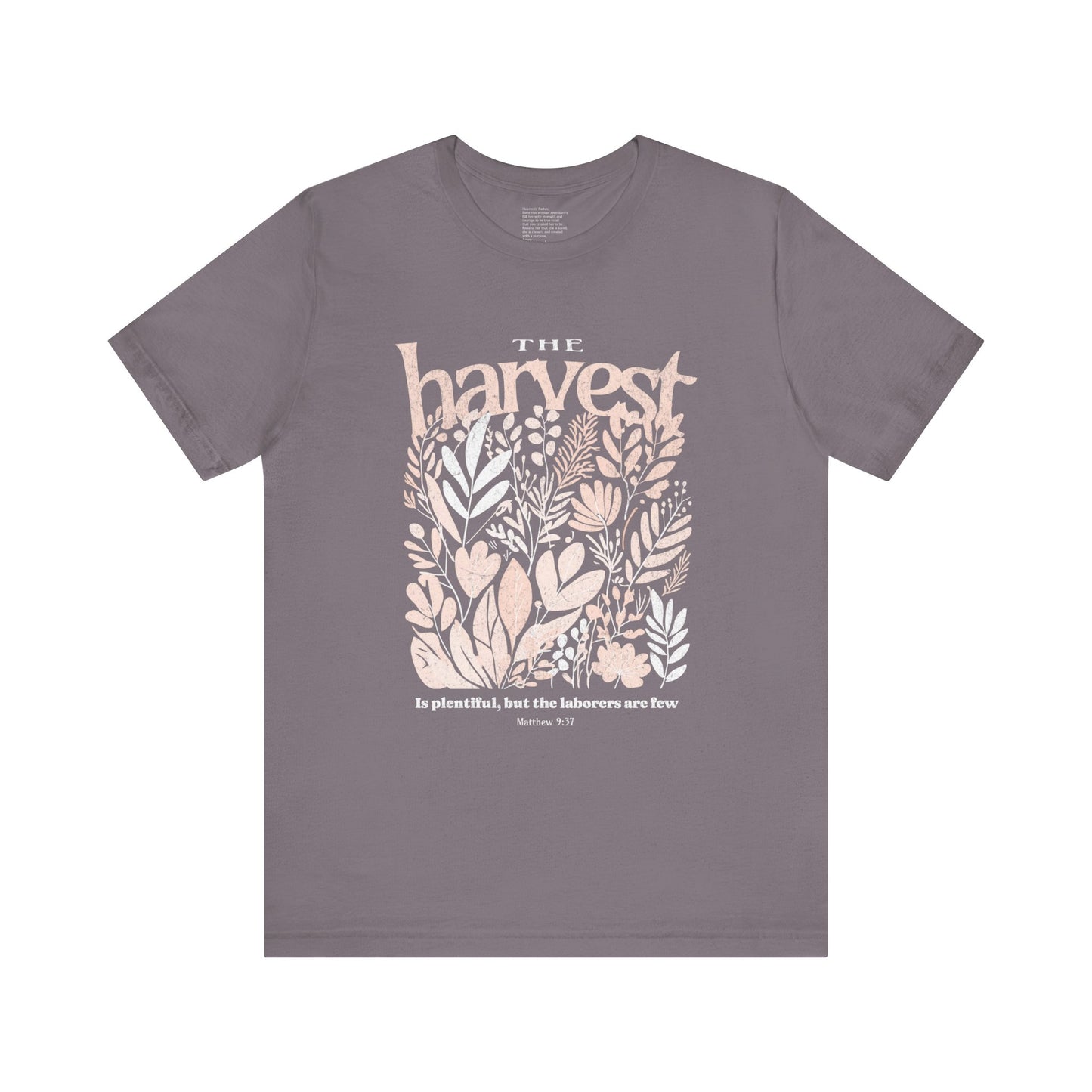 The Harvest is Plentiful | Unisex Tee