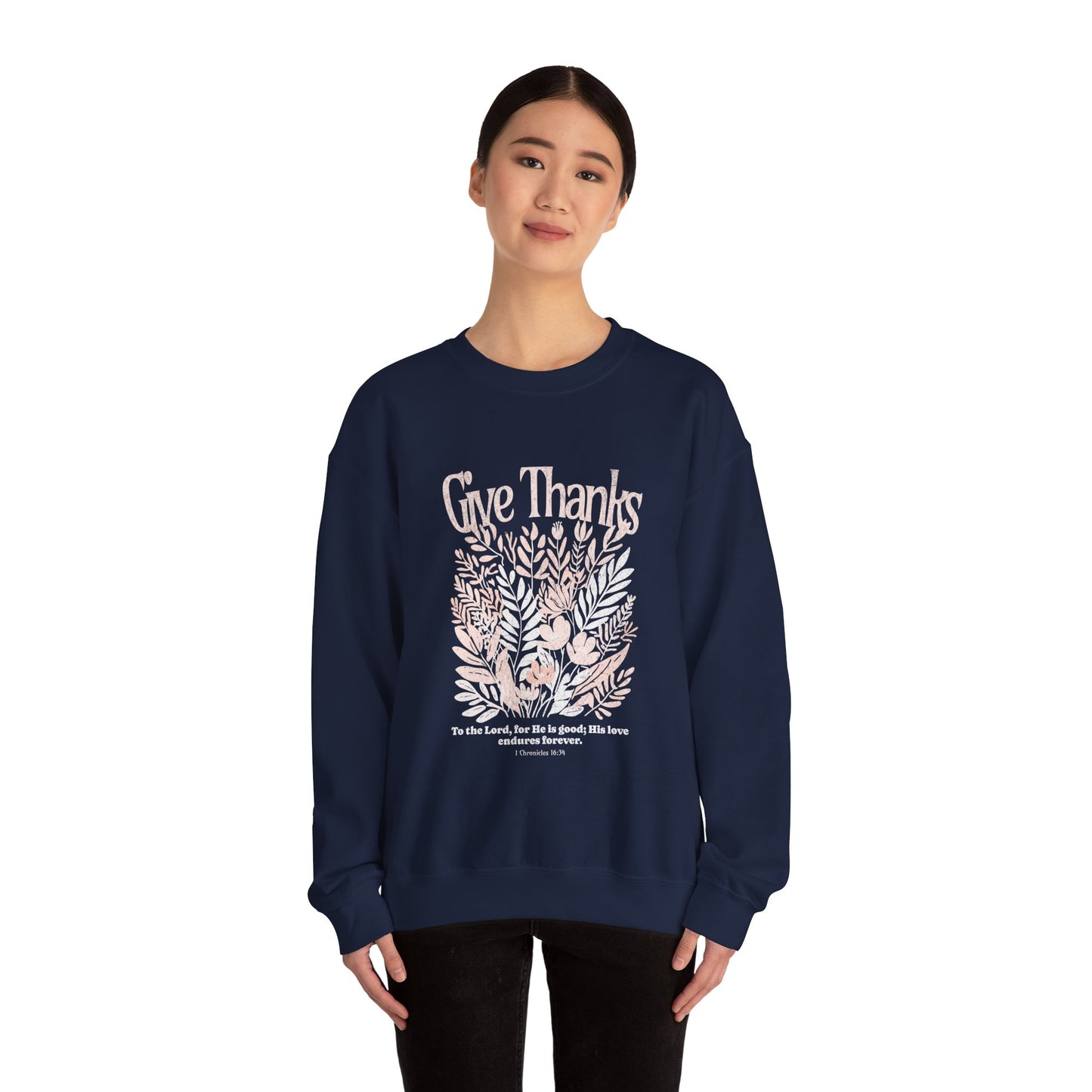 Give Thanks | Crewneck Sweatshirt
