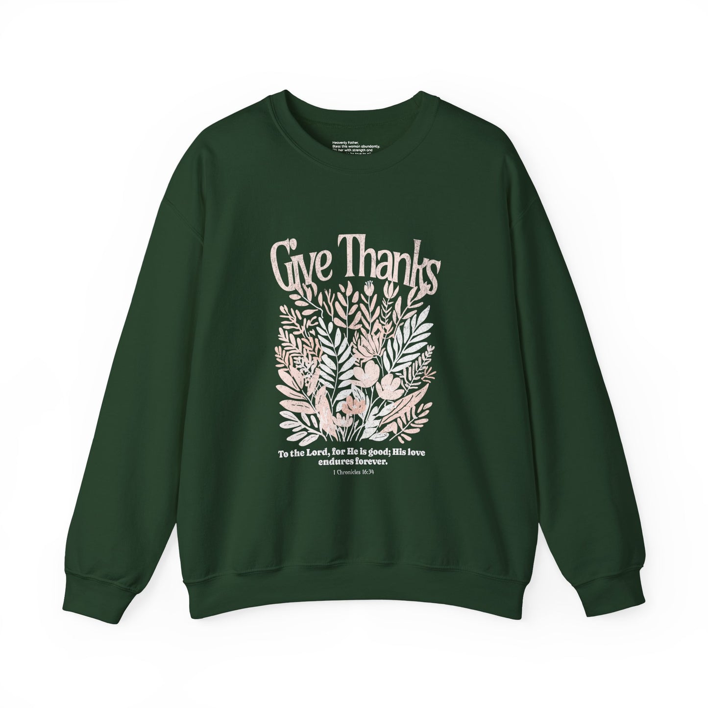Give Thanks | Crewneck Sweatshirt