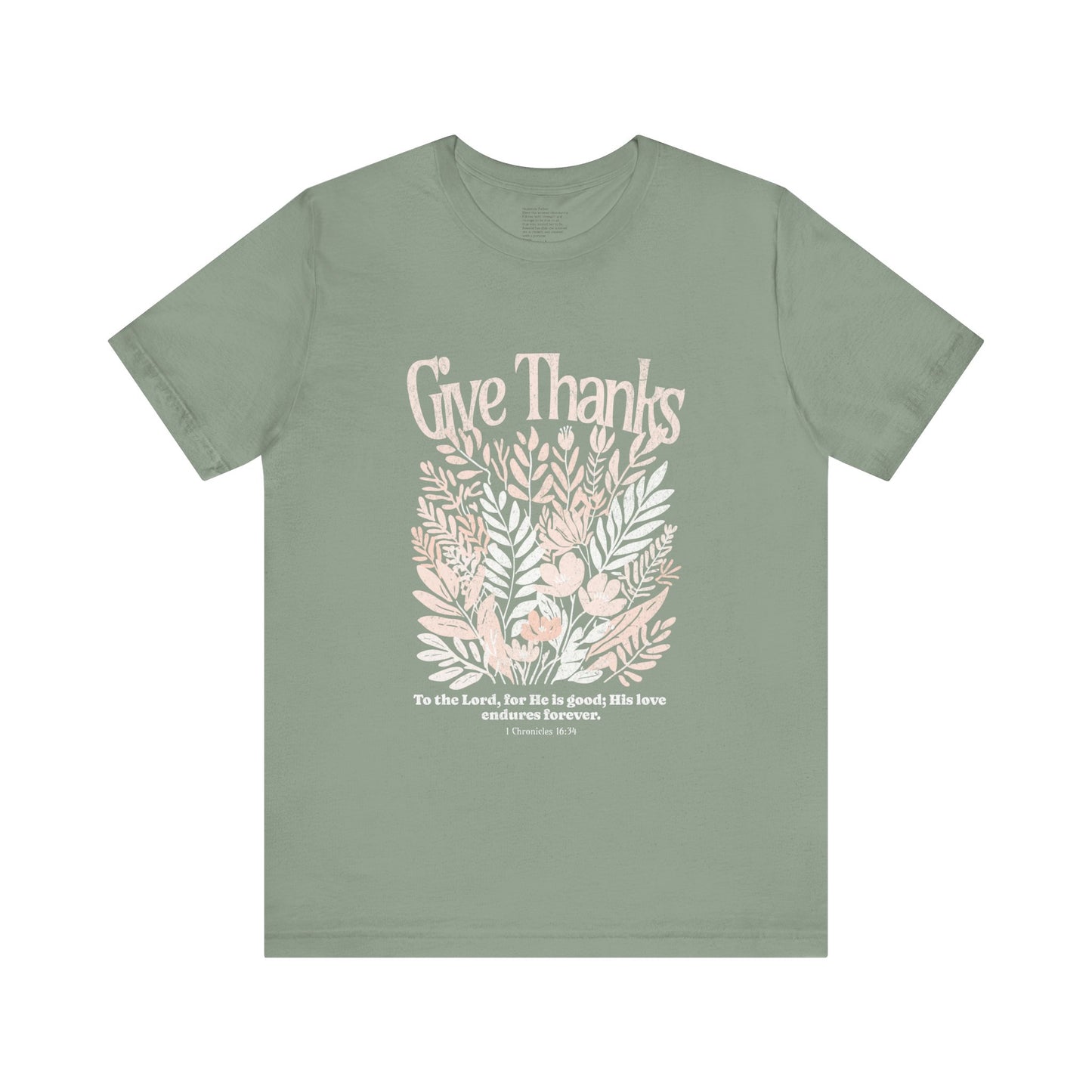 Give Thanks to the Lord | Unisex Tee