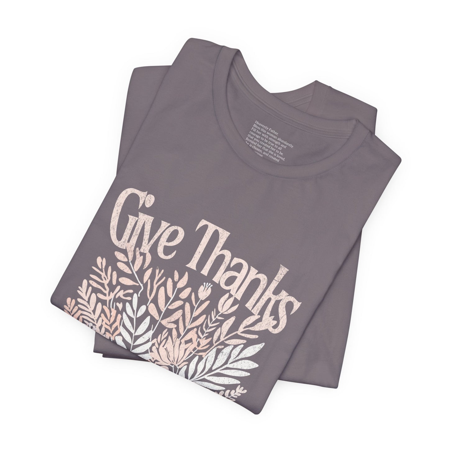 Give Thanks to the Lord | Unisex Tee
