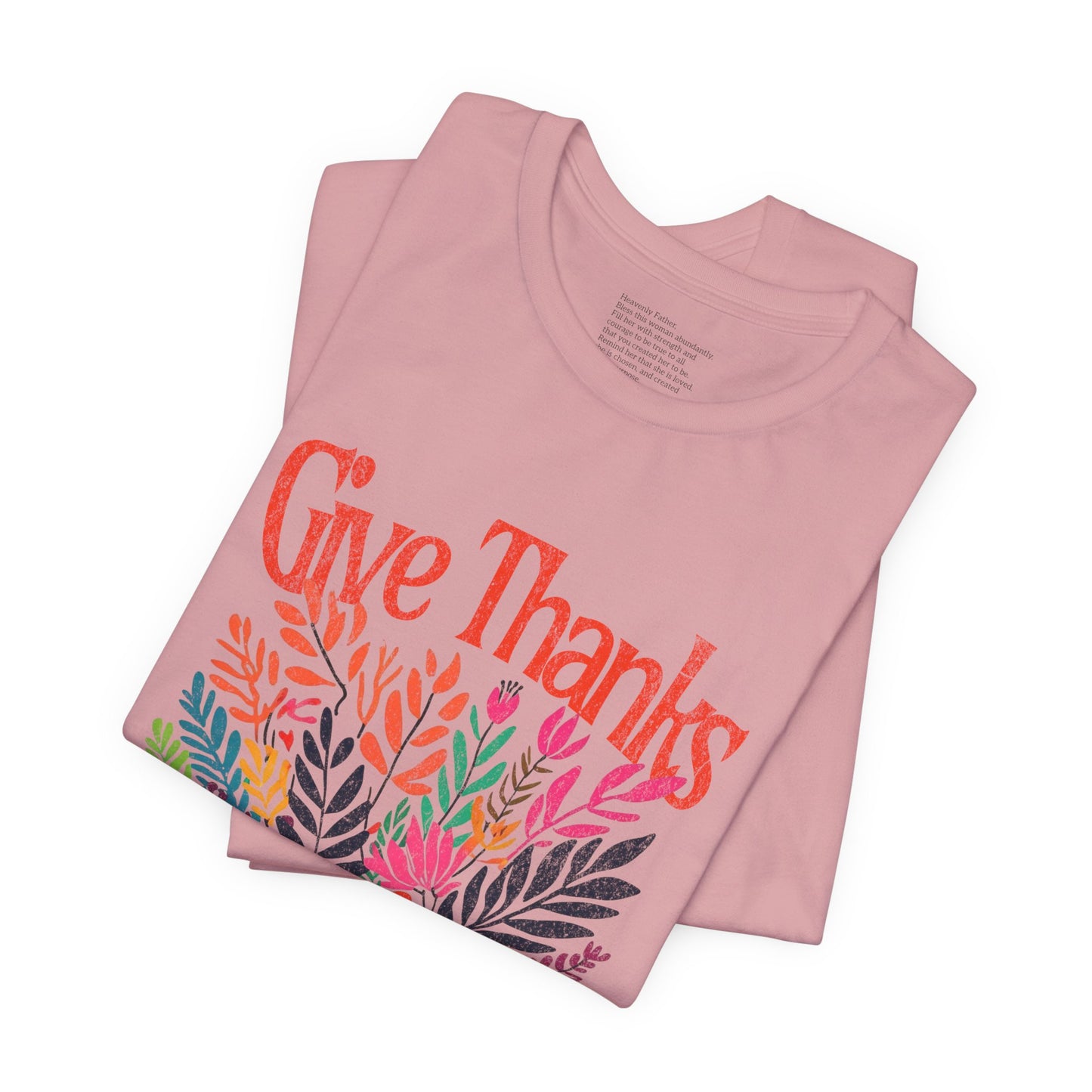 Give Thanks to the Lord COLOR | Unisex Tee