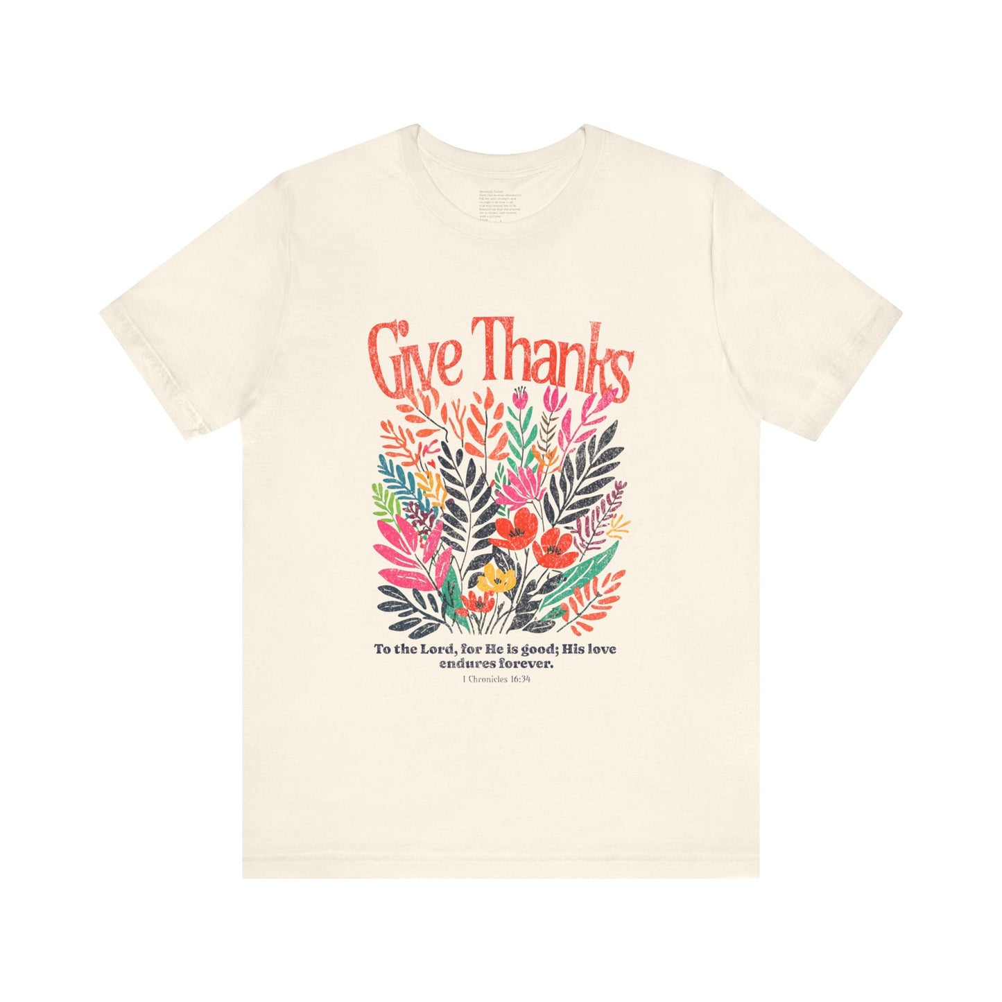Give Thanks to the Lord COLOR | Unisex Tee