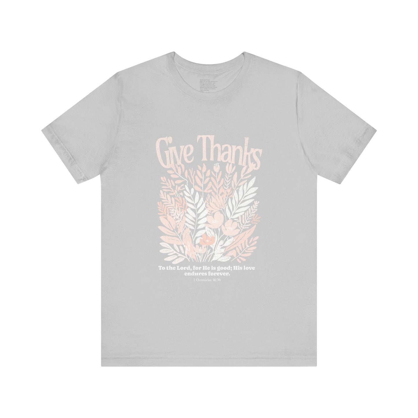 Give Thanks to the Lord | Unisex Tee