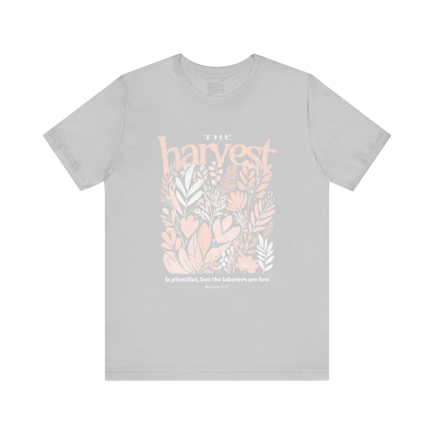 The Harvest is Plentiful | Unisex Tee