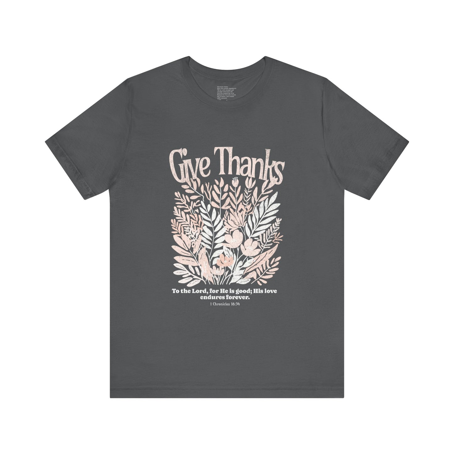 Give Thanks to the Lord | Unisex Tee