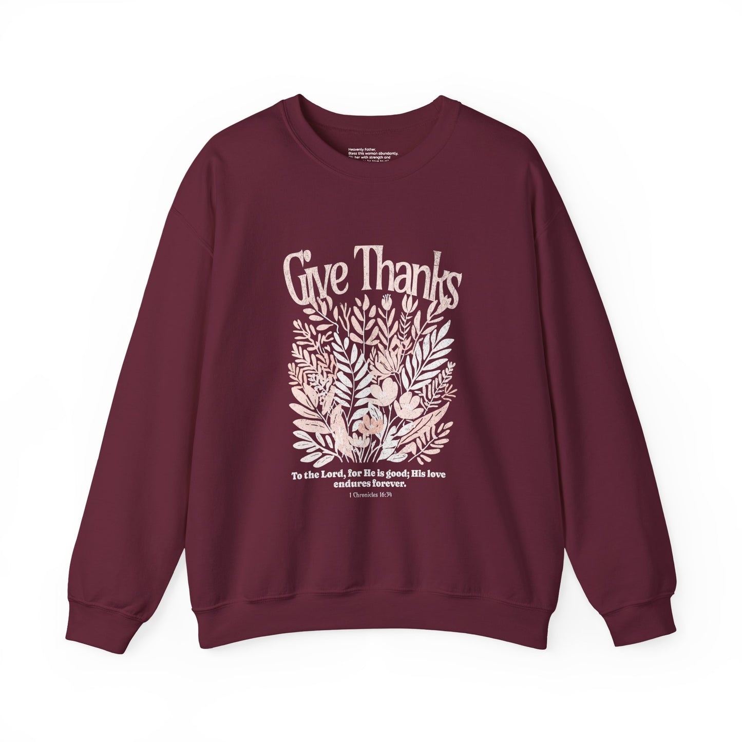 Give Thanks | Crewneck Sweatshirt
