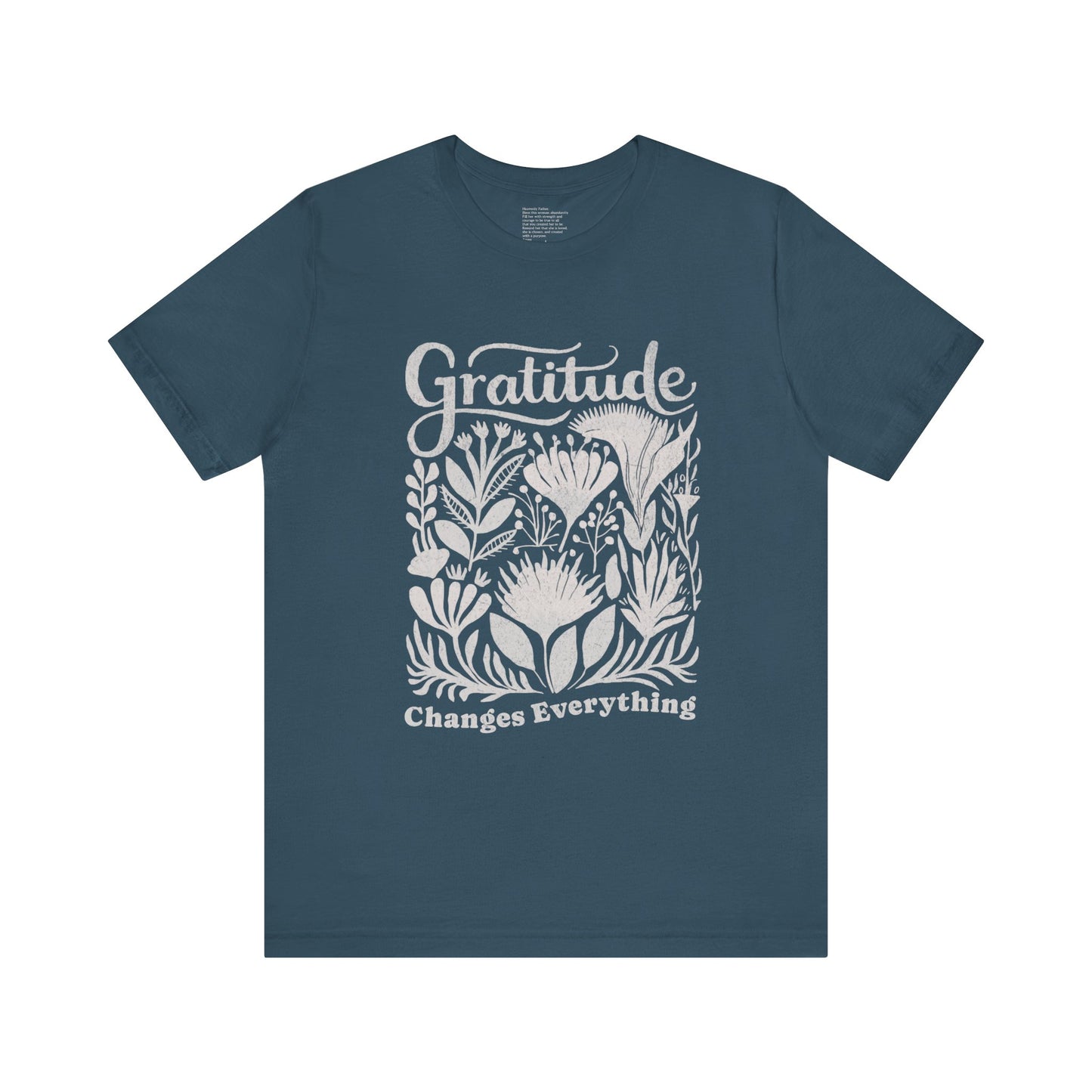 Gratitude Changes Everything | Unisex Tee